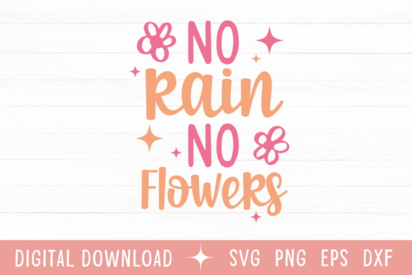 No Rain No Flowers Color SVG: A Bold Statement in Modern Typography